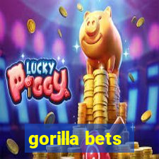 gorilla bets